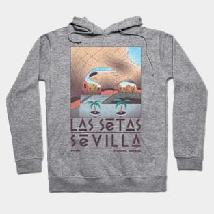 Las Setas, Sevilla Hoodie